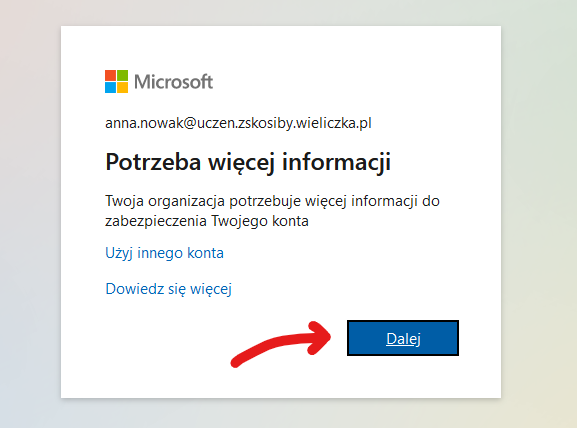 Zrzut ekranu strony logowania Microsoft 365 - komunikat o potrzebie wprowadzenia dodatkowych informacji